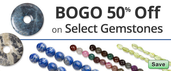 BOGO 50 Percent Off Gemstones